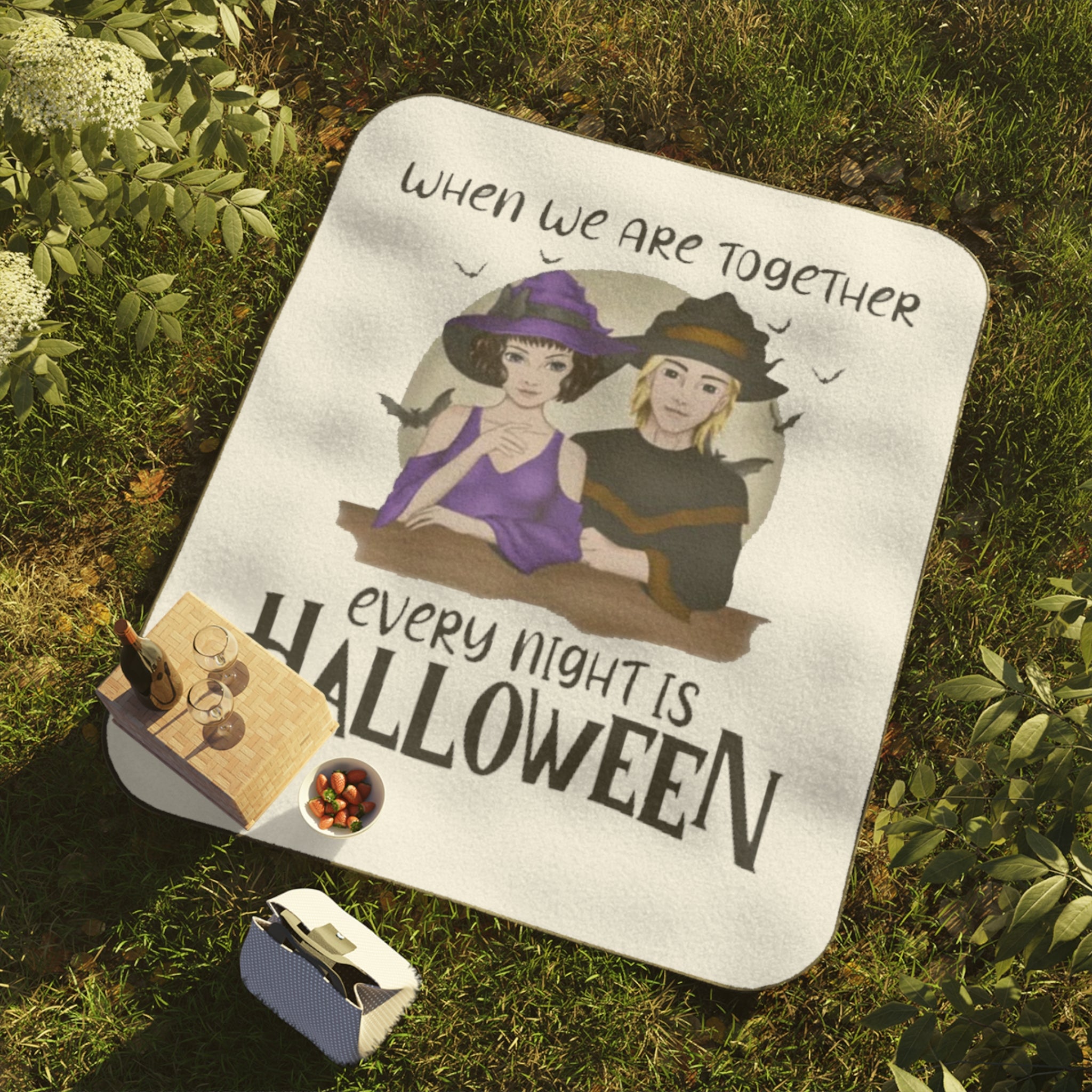 When we are together every night is Halloween | Picnic Blanket